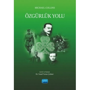 Özgürlük Yolu Michael Collins