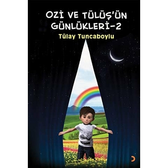 Ozi Ve Tülüş’ün Günlükleri - 2 Tülay Tuncaboylu