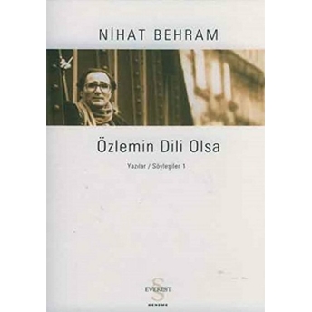 Özlemin Dili Olsa Nihat Behram