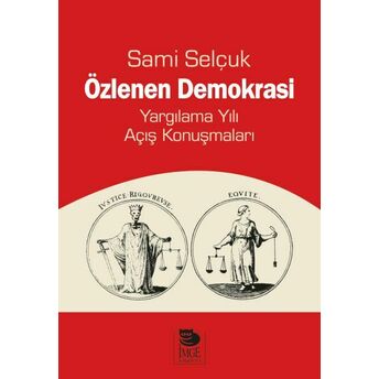 Özlenen Demokrasi Sami Selçuk