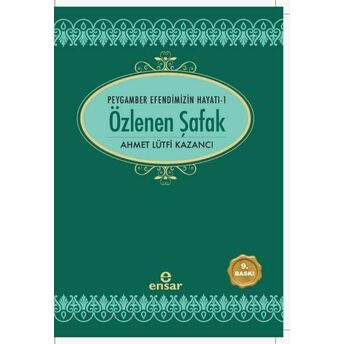 Özlenen Şafak Ahmet Lütfi Kazancı