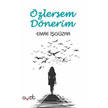 Özlersem Dönerim Emre Işgüzar