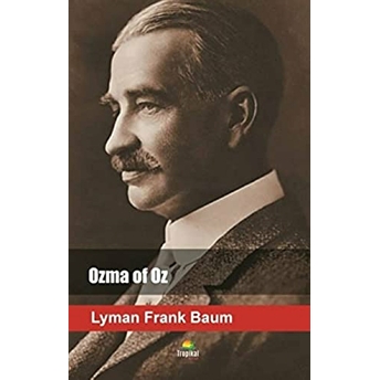 Ozma Of Oz Lyman Frank Baum