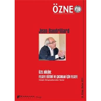 Özne Felsefe Bilim Ve Sanat Yazıları Sayı: 14 - Bahar 2011 Kolektif