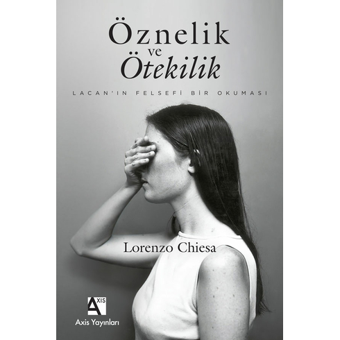 Öznelik Ve Ötekilik Lorenzo Chiesa