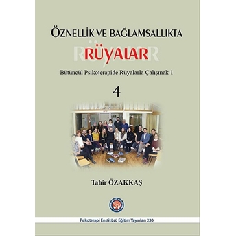 Öznellik Ve Bağlamsallıkta Rüyalar