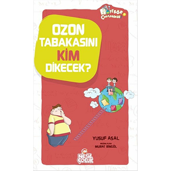 Ozon Tabakasını Kim Dikecek? Yusuf Asal