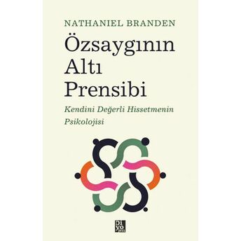 Özsaygının Altı Prensibi Nathaniel Branden