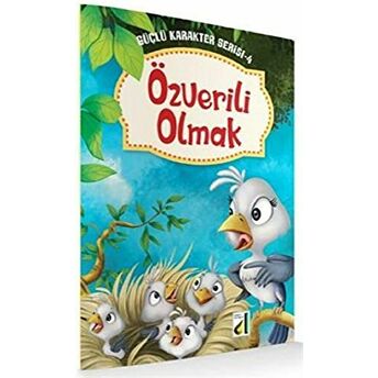 Özverili Olmak - Güçlü Karakter Serisi 4 Kolektif