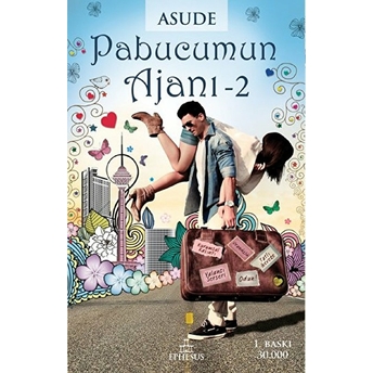 Pabucumun Ajanı -2 Asude