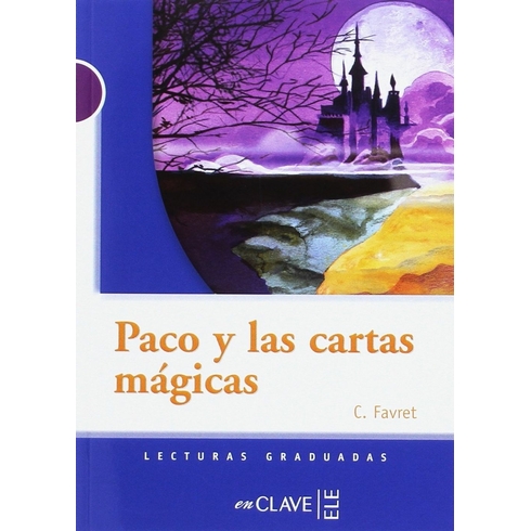 Paco Y Las Cartas Mágicas (Lg Nivel-1) C. Favret