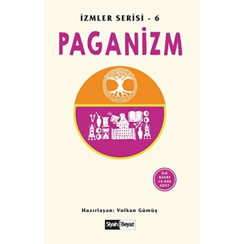 Paganizm - Izmler Serisi 6 Volkan Gümüş