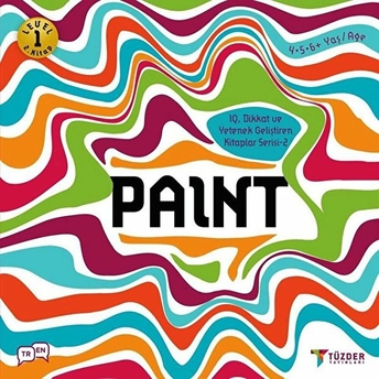 Paint-3-4 Yaş Level 1 2.Kitap-Iq Ve Yetenek Geliştiren Kitaplar Serisi 2