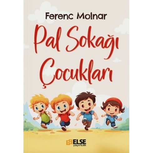 Pal Sokağı Çocukları Ferenc Molnár