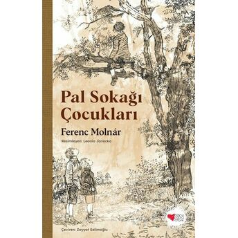 Pal Sokağı Çocukları Ferenc Molnár