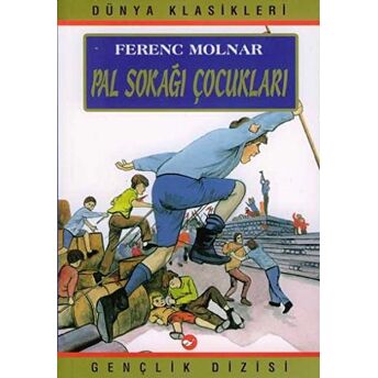 Pal Sokağı Çocukları Ferenc Molnar