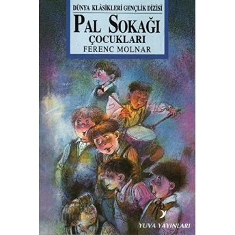 Pal Sokağı Çocukları Ferenc Molnar