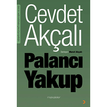 Palancı Yakup Cevdet Akçalı