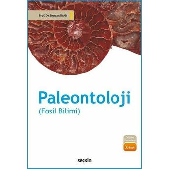 Paleontoloji (Fosil Bilimi) Nurdan Inan