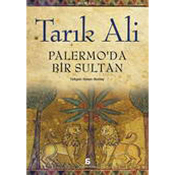 Palermo'da Bir Sultan Tarık Ali