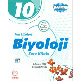 Palme 10.Sınıf Fen Liseleri Biyoloji Soru Kitabı (Yeni) Banu Karaağaç