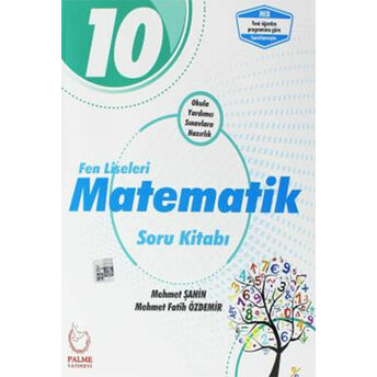 Palme 10.Sınıf Fen Liseleri Matematik Soru Kitabı (Yeni) Mehmet Şahin