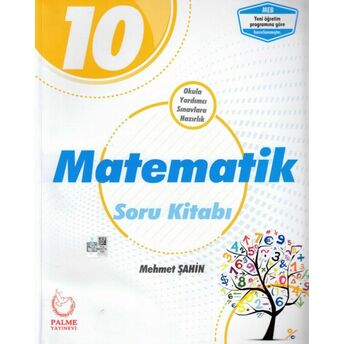 Palme 10.Sınıf Matematik Soru Kitabı (Yeni) Mehmet Şahin