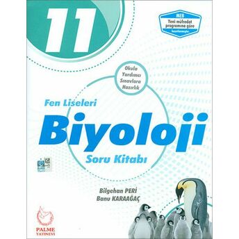 Palme 11.Sınıf Fen Liseleri Biyoloji Soru Kitabı (Yeni) Banu Karaağaç