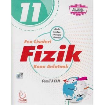 Palme 11. Sınıf Fen Liseleri Fizik Konu Anlatımlı (Yeni) Cemil Ayan