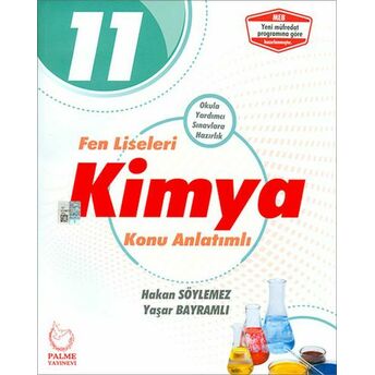 Palme 11.Sınıf Fen Liseleri Kimya Konu Anlatımlı (Yeni) Yaşar Bayramlı