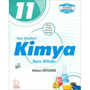 Palme 11.Sınıf Fen Liseleri Kimya Soru Kitabı (Yeni) Hakan Söylemez