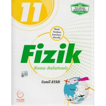 Palme 11. Sınıf Fizik Konu Anlatımlı (Yeni) Cemil Ayan