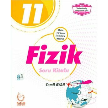 Palme 11.Sınıf Fizik Soru Kitabı (Yeni) Cemil Ayan