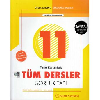 Palme 11. Sınıf Sayısal Tüm Dersler Soru Bankası (Yeni) Kolektif