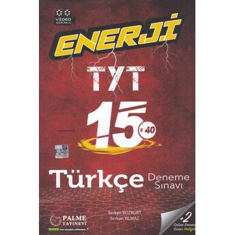 Palme 2021 Enerji Tyt 15X40 Türkçe Deneme Sınavı Serkan Bozkurt, Serkan Yılmaz