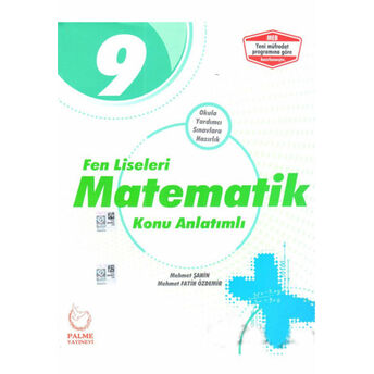 Palme 9. Sınıf Fen Liseleri Matematik Konu Kitabı (Yeni) Mehmet Şahin, Mehmet Fatih Özdemir