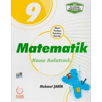 Palme 9. Sınıf Matematik Konu Anlatımlı (Yeni) Mehmet Şahin