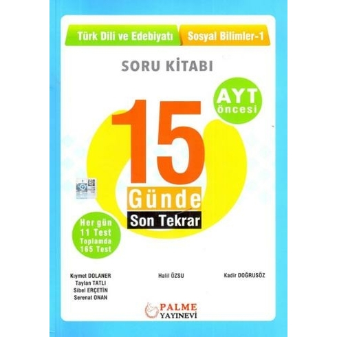 Palme Ayt Öncesi 15 Günde Son Tekrar (Türk Dili Ve Edebiyatı/Sosyal Bilimler-1)