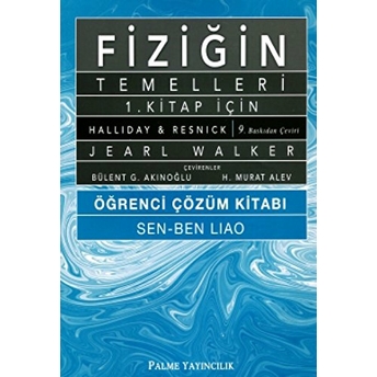 Palme Fiziğin Temelleri 1. Kitap Için Öğrenci Çözüm Kitabı Jearl Walker