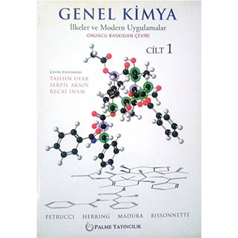 Palme Genel Kimya Cilt 1 - Ilkeler Ve Modern Uygulamalar R. H. Petrucci , F. G. Herring , J. D. Madura , C. Bissonnette