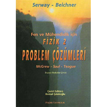 Palme Serway.beichner Fen Ve Mühendislik Için Fizik 2 - Problem Çözümleri Raymond A. Serway, Robert J. Beichner