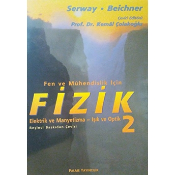 Palme Serway.beichner Fen Ve Mühendislik Için Fizik 2 Raymond A. Serway, Robert J. Beichner