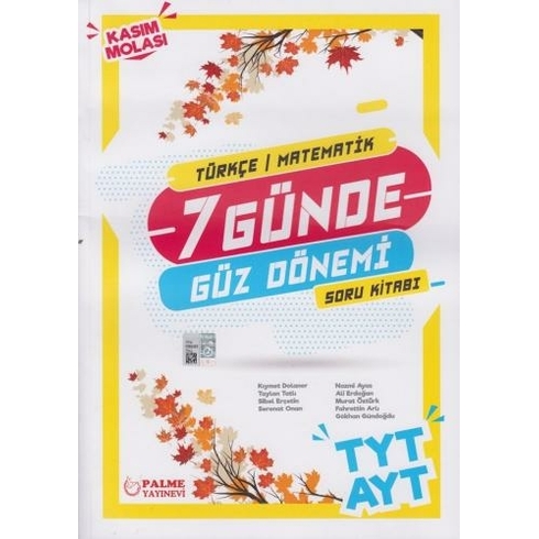 Palme Tyt Ayt Türkçe Matematik 7 Günde Güz Dönemi Soru Kitabı (Iadesiz)