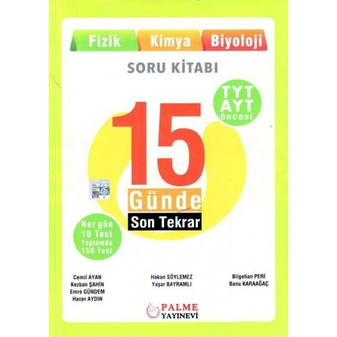 Palme Yayıncılık Tyt Ayt Öncesi 15 Günde Son Tekrar Fizik - Kimya - Biyoloji Soru Kitabı - Hakan Söylemez Cemil