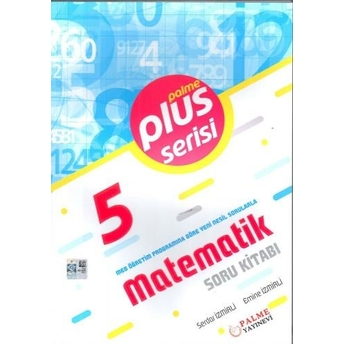 Palme Yayınları 5. Sınıf Matematik Plus Serisi Soru Kitabı Emine Izmirli