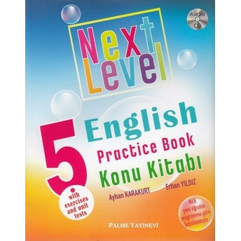 Palme Yayınları 5. Sınıf Next Level English Practice Book Konu Kitabı Ayhan Karakurt