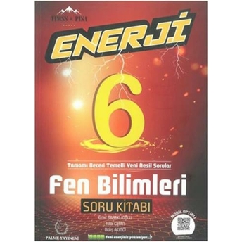 Palme Yayınları 6. Sınıf Fen Bilimleri Enerji Soru Kitabı Komisyon