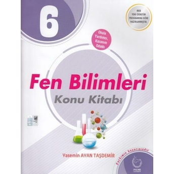 Palme Yayınları 6. Sınıf Fen Bilimleri Konu Anlatımlı Yasemin Ayan Taşdemir