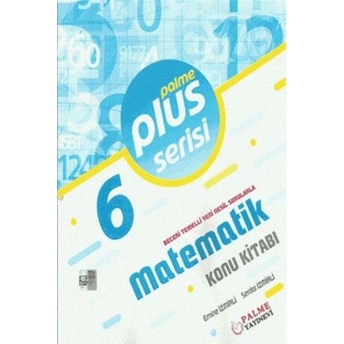 Palme Yayınları 6. Sınıf Matematik Plus Konu Kitabı Emine Izmirli