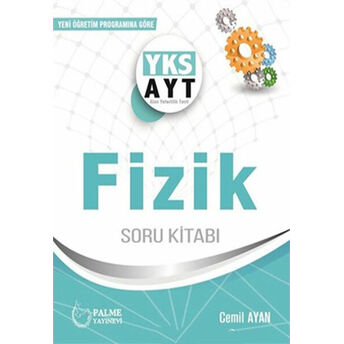 Palme Yks Ayt Fizik Soru Kitabı (Yeni) Cemil Ayan